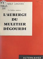 Download this eBook L'auberge du muletier dégourdi