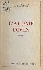 Télécharger le livre :  L'atome divin