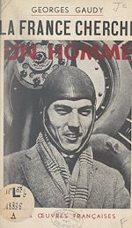 Télécharger le livre :  La France cherche un homme