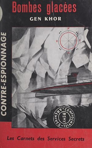Téléchargez le livre :  Bombes glacées