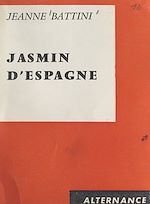 Download this eBook Jasmin d'Espagne