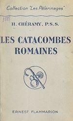 Télécharger le livre :  Les catacombes romaines