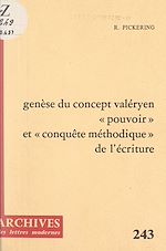Télécharger le livre :  Genèse du concept valéryen "Pouvoir et conquête méthodique" de l'écriture