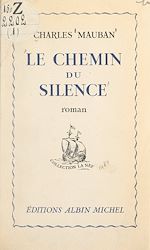 Download this eBook Le chemin du silence