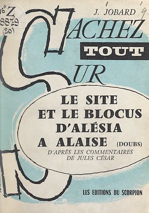 Download the eBook: Le site et le blocus d'Alésia à Alaise (Doubs)
