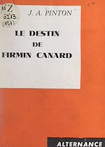 Download this eBook Le destin de Firmin Canard