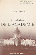 Télécharger le livre :  En marge de l'Académie