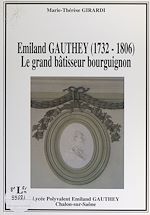 Télécharger le livre :  Émiland Gauthey (1732-1806)