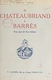 Télécharger le livre :  De Chateaubriand à Barrès
