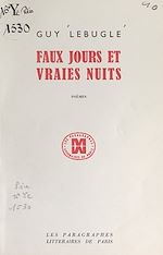 Télécharger le livre :  Faux jours et vraies nuits