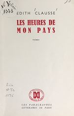 Télécharger le livre :  Les heures de mon pays