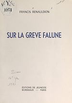 Télécharger le livre :  Sur la grève falune