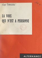 Download this eBook La voix qui n'est à personne
