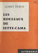 Download this eBook Les rouleaux de Sette-Cama