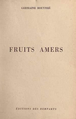 Téléchargez le livre :  Fruits amers