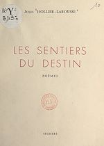 Télécharger le livre :  Les sentiers du destin