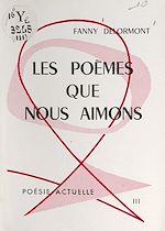 Télécharger le livre :  Les poèmes que nous aimons