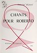 Télécharger le livre :  Chants pour Roberto