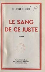 Télécharger le livre :  Le sang de ce juste