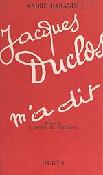 Télécharger le livre :  Jacques Duclos m'a dit