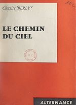 Download this eBook Le chemin du ciel