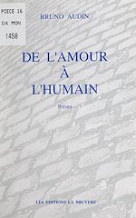Télécharger le livre :  De l'amour à l'humain
