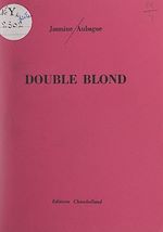 Télécharger le livre :  Double blond
