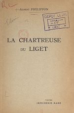 Télécharger le livre :  La chartreuse du Liget