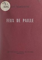 Télécharger le livre :  Feux de paille