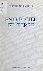 Télécharger le livre :  Entre ciel et terre