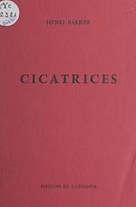 Télécharger le livre :  Cicatrices