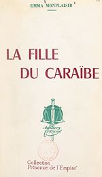 Télécharger le livre :  La fille du Caraïbe