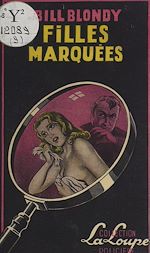 Télécharger le livre :  Filles marquées