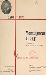 Télécharger le livre :  Monseigneur Surat, 1804-1871