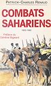 Télécharger le livre :  Combats sahariens, 1955-1962