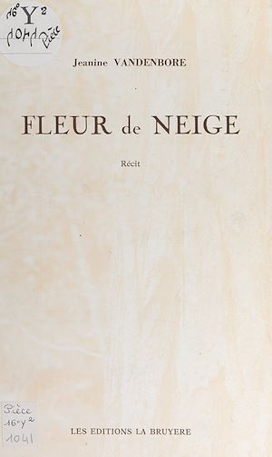 Téléchargez le livre :  Fleur de neige