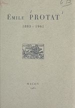 Télécharger le livre :  Émile Protat, 1883-1961