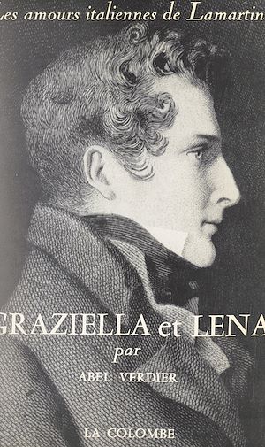 Download the eBook: Graziella et Lena, les amours italiennes de Lamartine