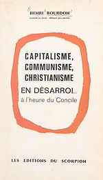 Download this eBook Capitalisme, communisme, christianisme en désarroi à l'heure du Concile