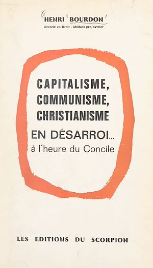 Download the eBook: Capitalisme, communisme, christianisme en désarroi à l'heure du Concile