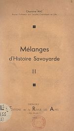 Télécharger le livre :  Mélanges d'Histoire savoyarde (2)