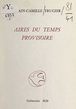 Télécharger le livre :  Aires du temps provisoire