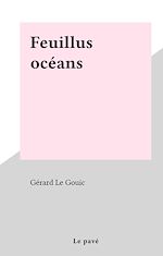 Télécharger le livre :  Feuillus océans