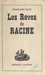 Télécharger le livre :  Les rêves de Racine