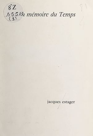 Téléchargez le livre :  De la mémoire du temps