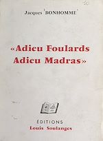 Télécharger le livre :  Adieu foulards, adieu madras