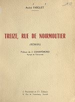 Télécharger le livre :  Treize, rue de Noirmoutier