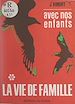 Télécharger le livre :  Avec nos enfants (1). La vie de famille