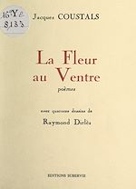 Télécharger le livre :  La fleur au ventre