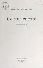 Télécharger le livre :  Éphémérides (2). Ce soir encore